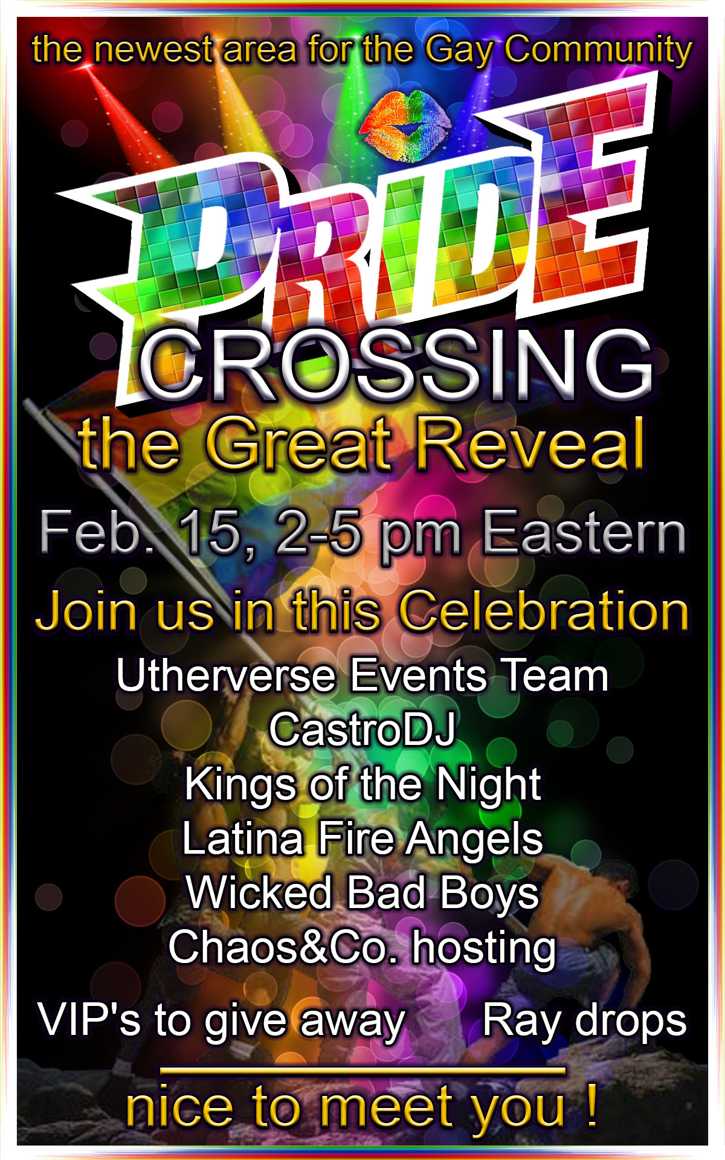 Pride Crossing NOW OPEN UV Official InWorld Events Utherverse
